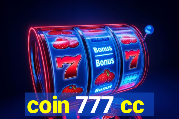 coin 777 cc